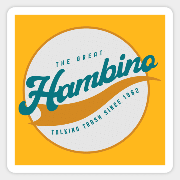 The Great Hambino Sticker by mikevotava